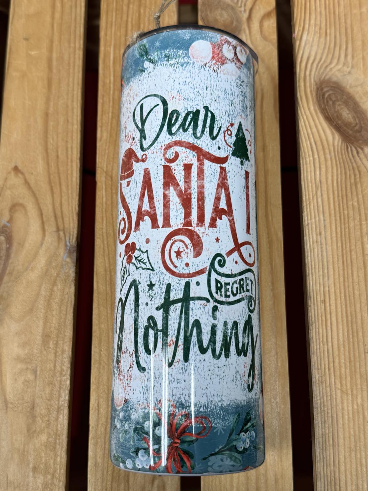 Dear Santa Tumbler 20oz **CLEARANCE**