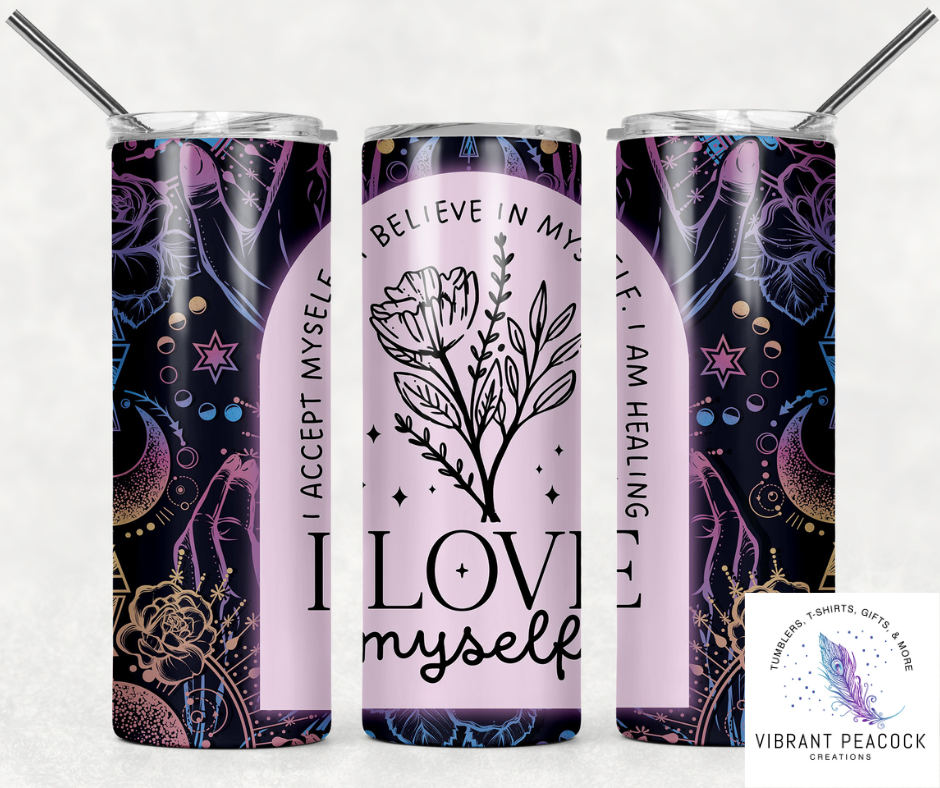 Love Myself Tumbler 20 oz **CLEARANCE**
