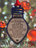 Light Of Friendship Ornament