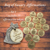 My Little Bag Of Sweary Affirmations - Set 1