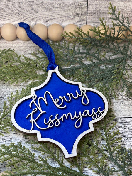 Merry Kissmya$$ Ornament