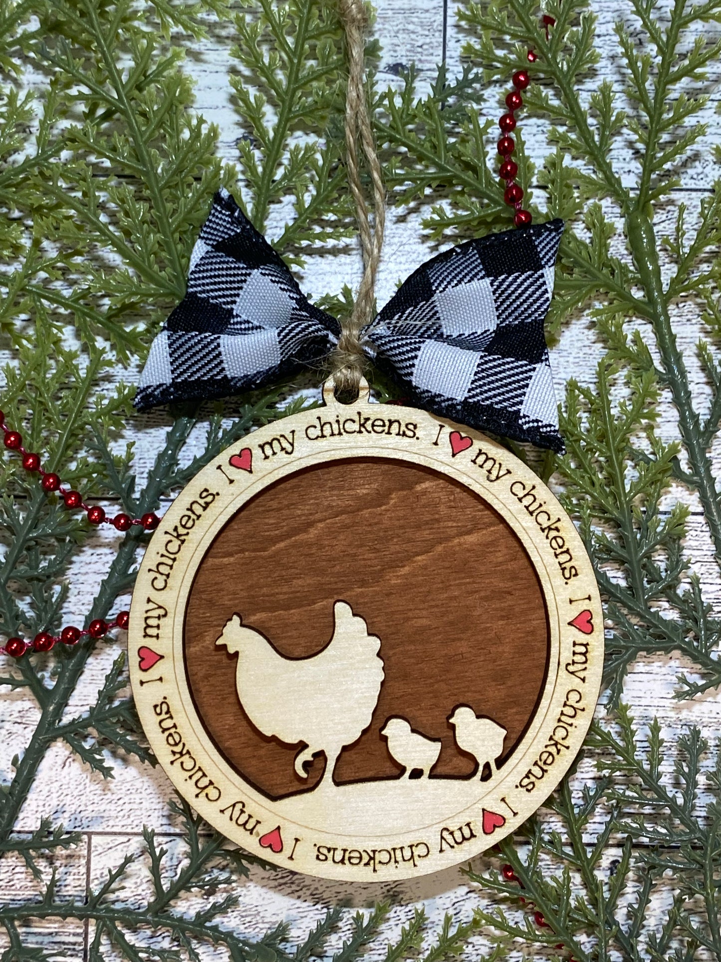 I Love My Chickens Ornament